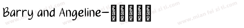Barry and Angeline字体转换